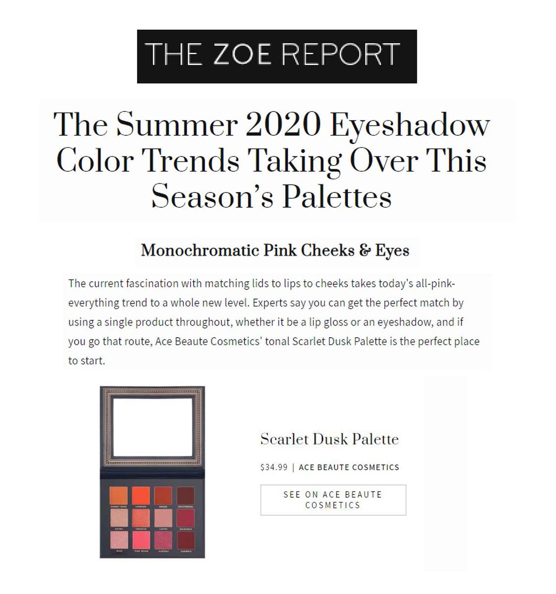 The Zoe Report Ace Beauté