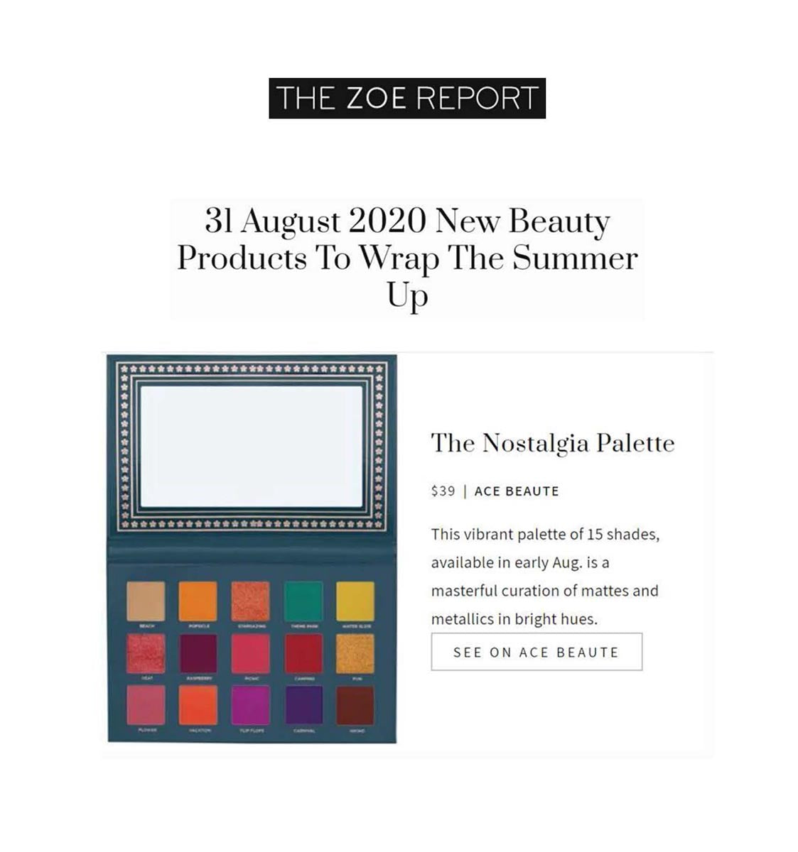 the Zoe Report Ace Beauté