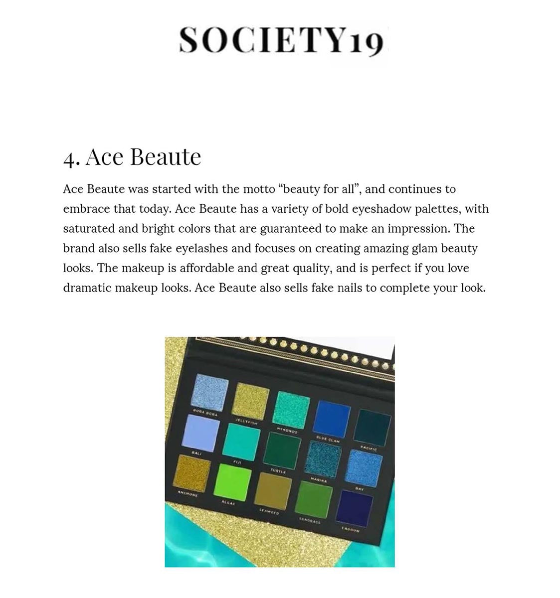 Society19 Ace Beauté