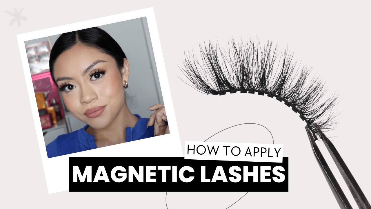 How to Apply Magnetic Lashes